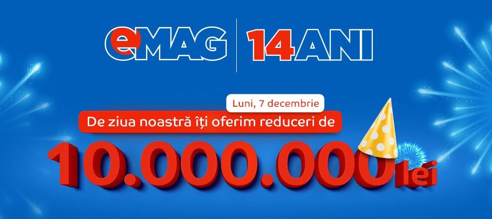 eMAG sarbatoreste 14 ani luni 7 Decembrie 2015